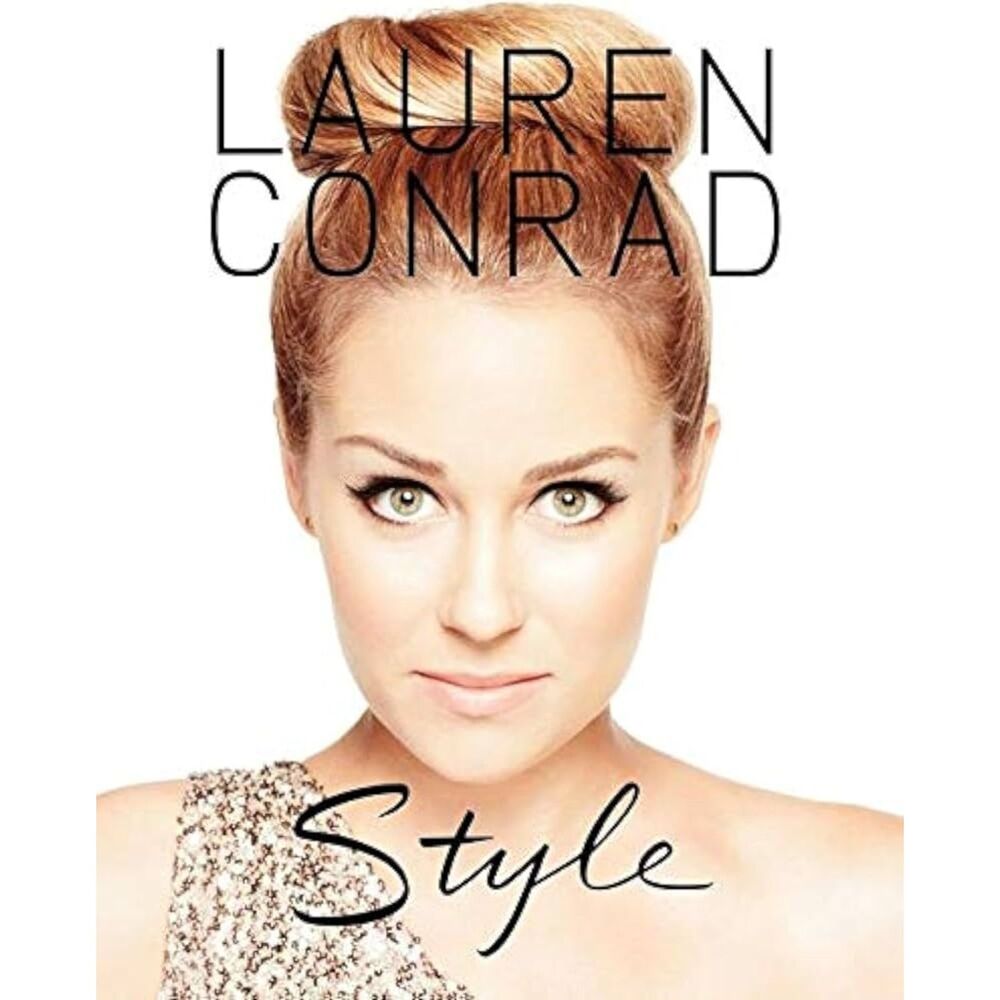 Style by Lauren Conrad (Hardcover, Self Help) - Like New